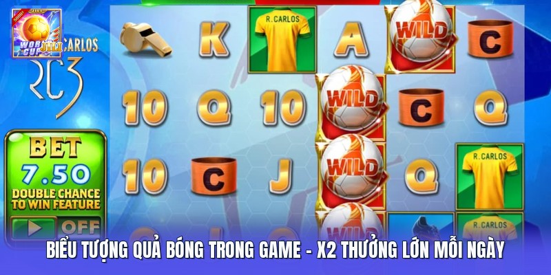 Biểu Tượng Quả Bóng Trong Game | X2 Thưởng Lớn Mỗi Ngày