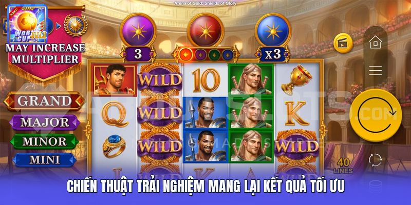 Chiến thuật trải nghiệm mang lại kết quả tối ưu